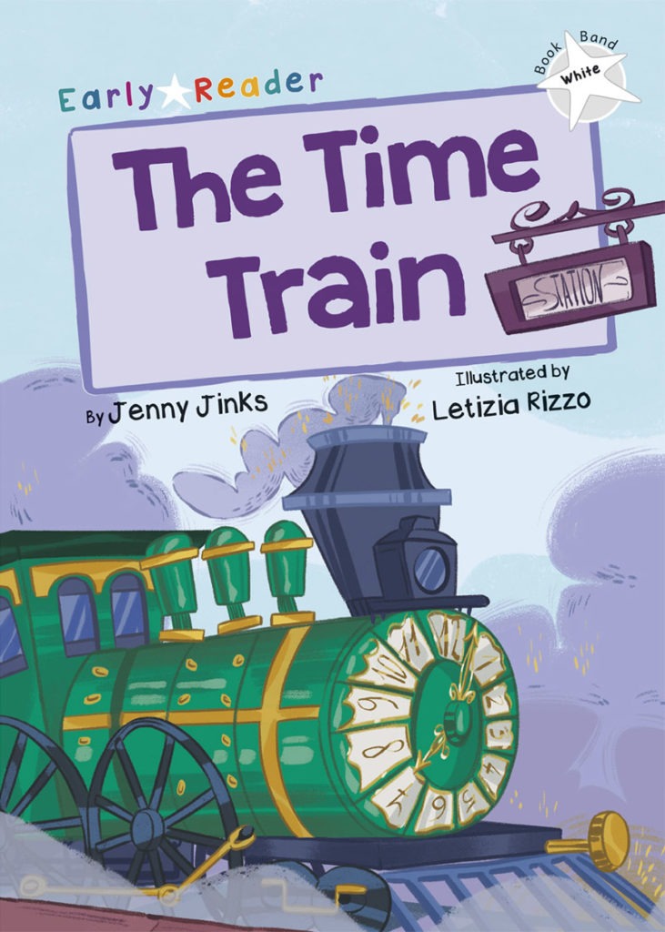 Maverick Early Reader White (Level 10): The Time Train