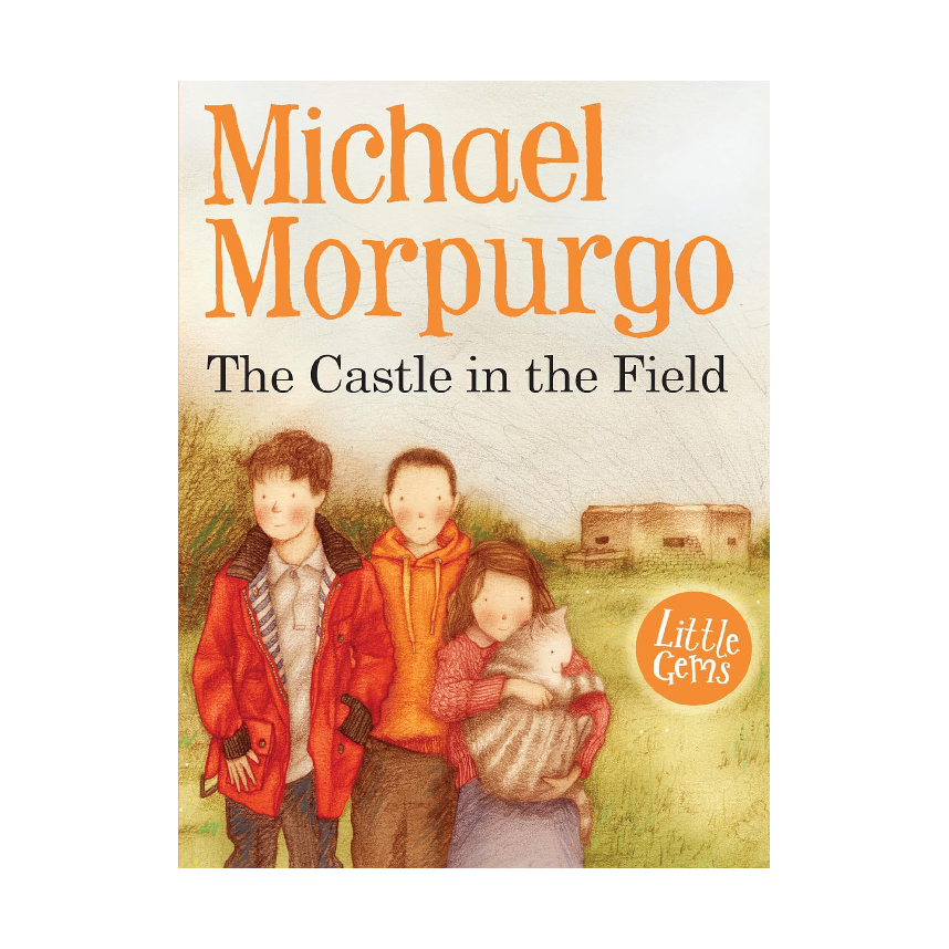 Barrington Stoke Little Gems: The Castle In The Field