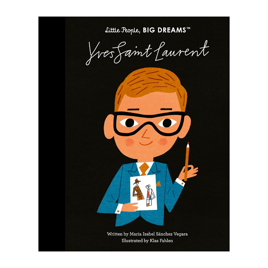 Little People, Big Dreams: Yves Saint Laurent