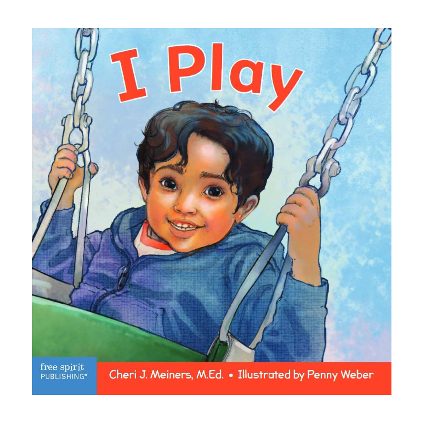 I Play: A Book About Discovery & Cooperation