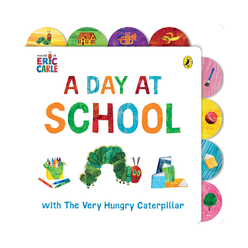 Eric Carle Day At The School With The Very Hungry Caterpillar (Board Book)