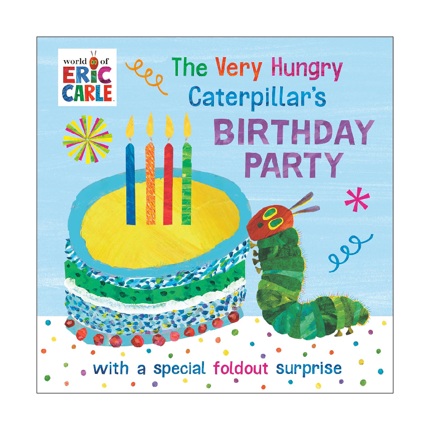 Eric Carle Very Hungry Caterpillars Birthday Party (Board Book)