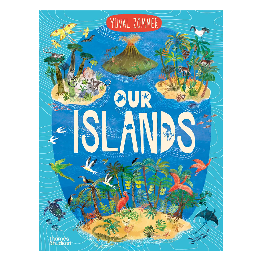 Our Islands by Yuval Zommer