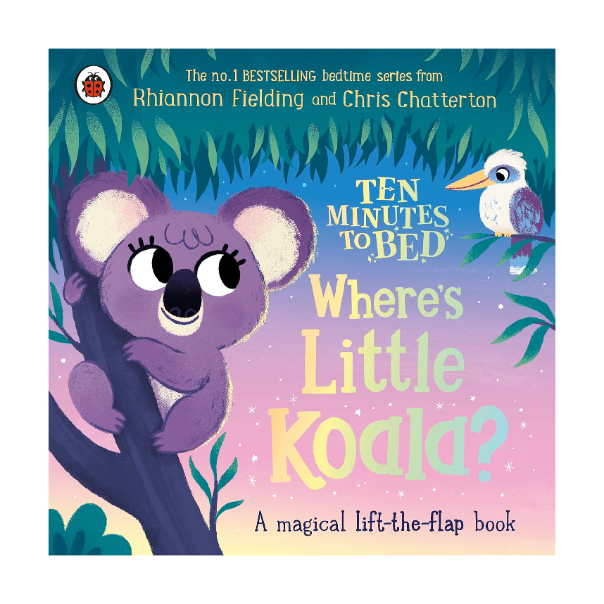 Ten Minutes To Bed: Wheres Little Koala? (Board Book)