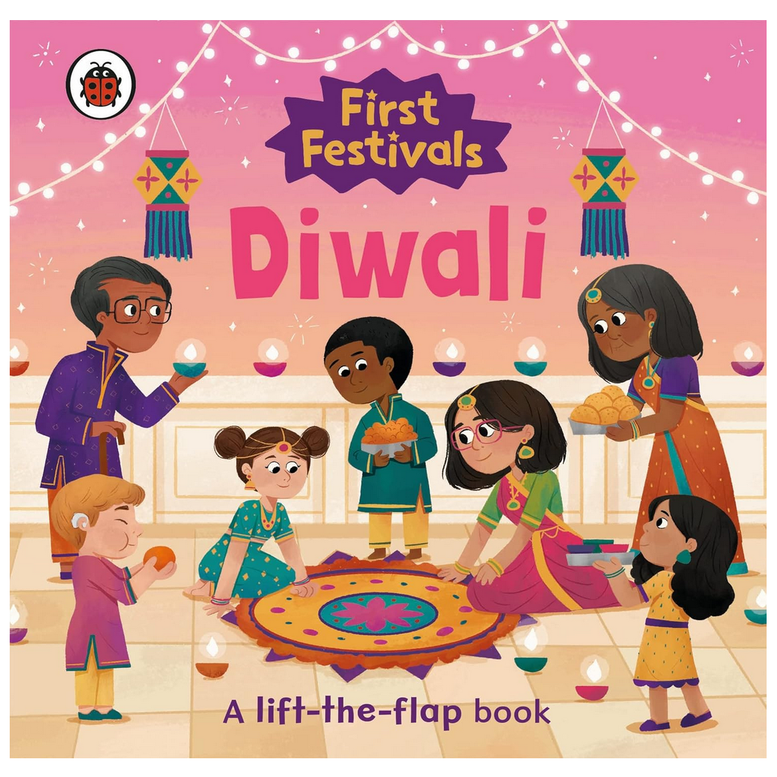 First Festivals: Diwali (Board Book)