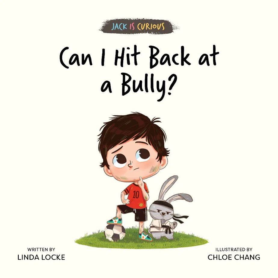 Jack is Curious: Can I Hit Back at a Bully?