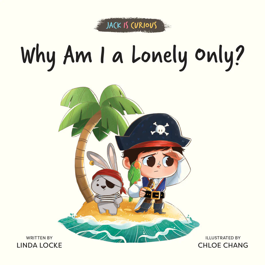 Jack Is Curious: Why Am I a Lonely Only?