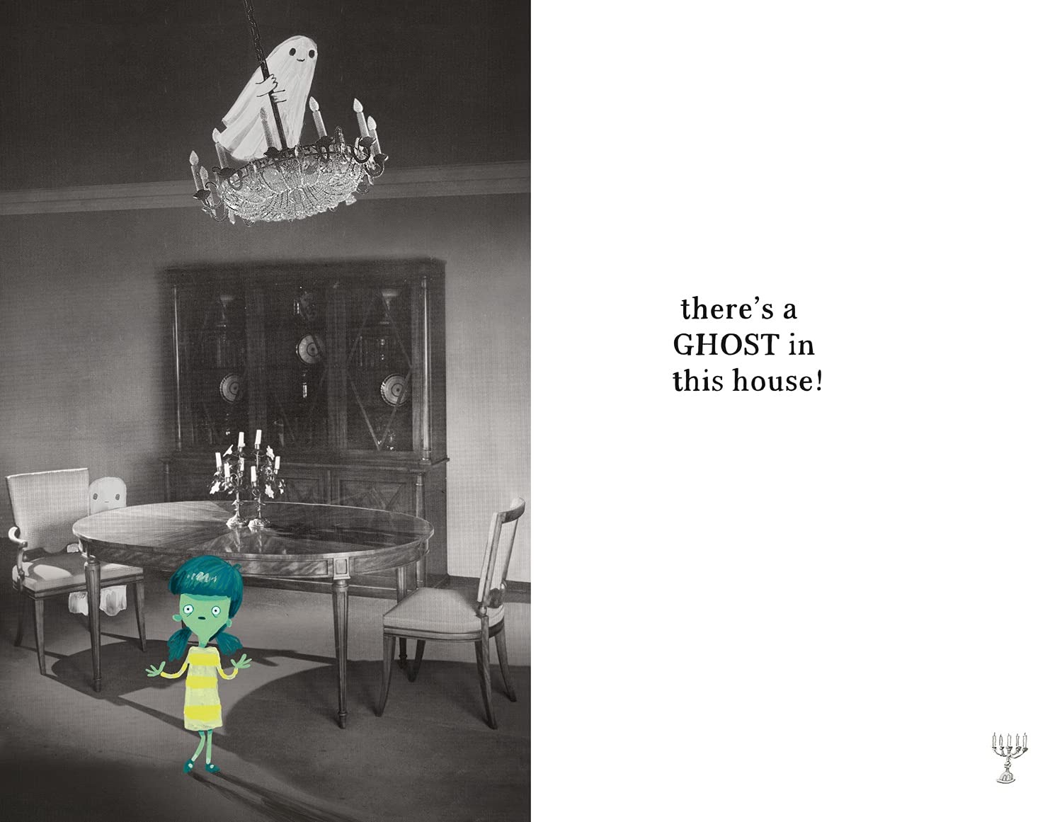There’s A Ghost In This House by Oliver Jeffers