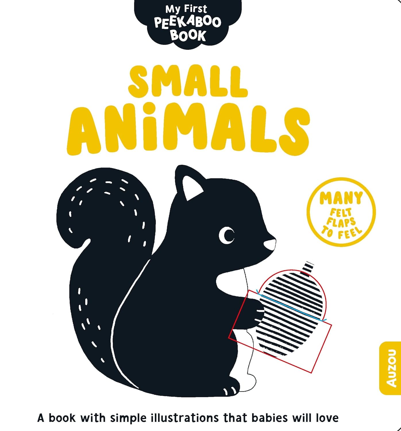 First Peekaboo Book Small Animals