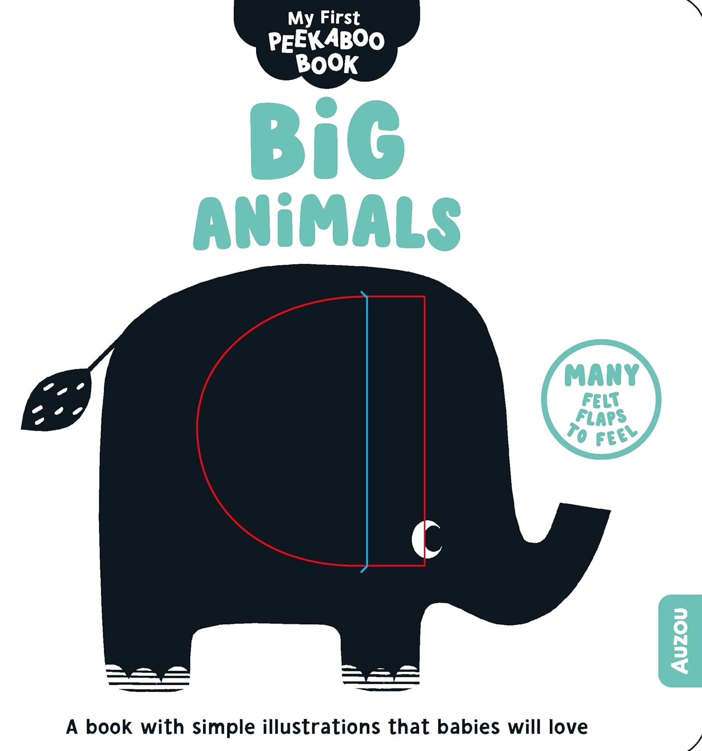 First Peekaboo Book Big Animals