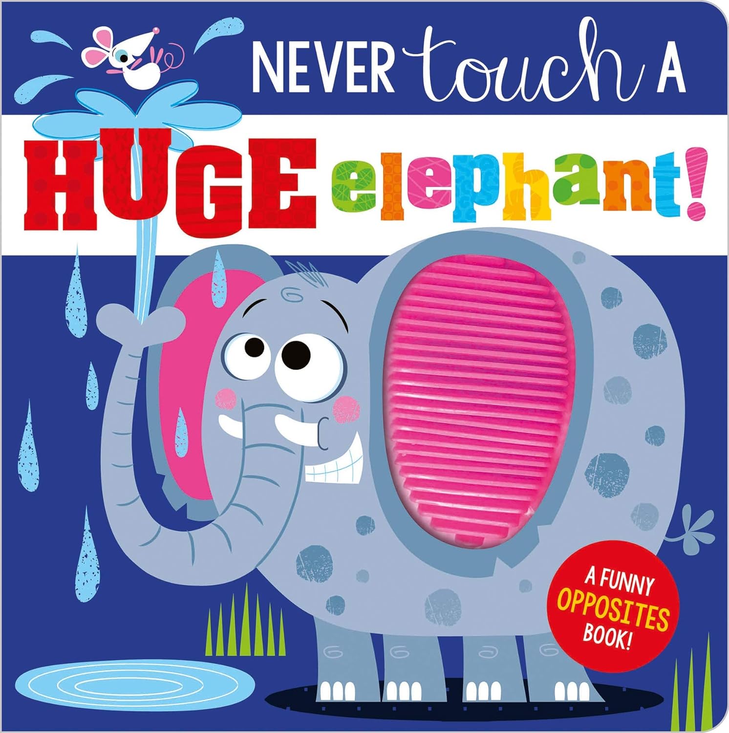 Never Touch a Huge Elephant!