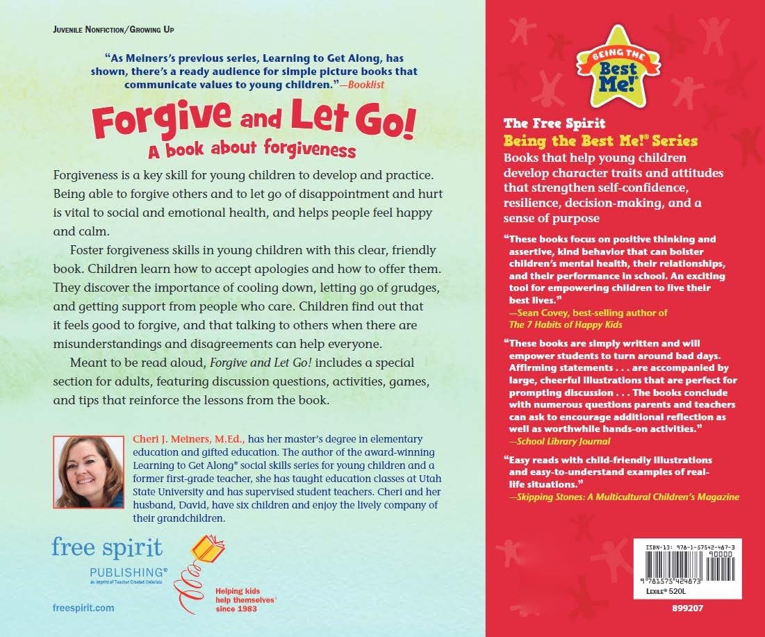 Being The Best Me: Forgive & Let Go! A Book About Forgiveness
