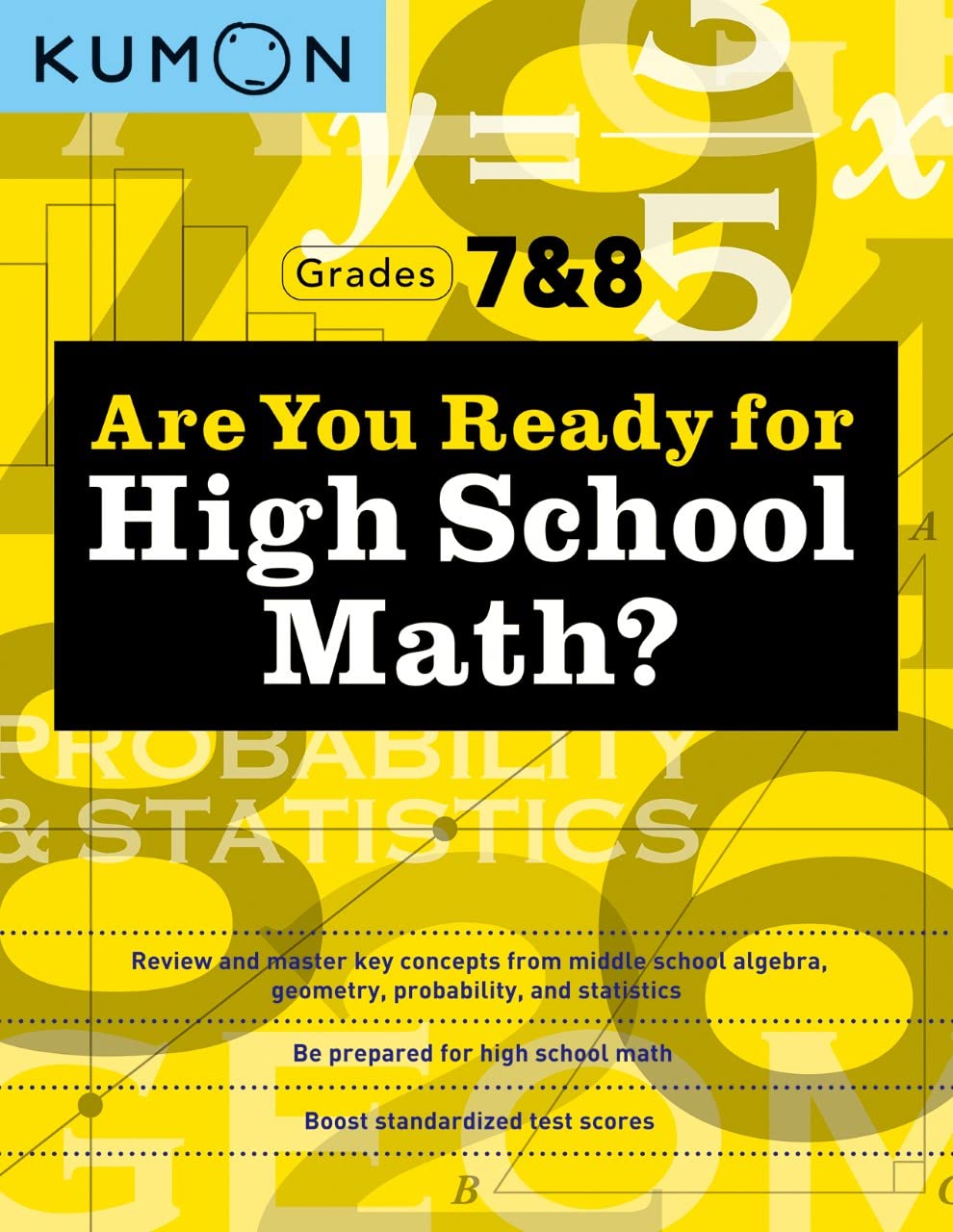 Kumon Are You Ready for High School Math?