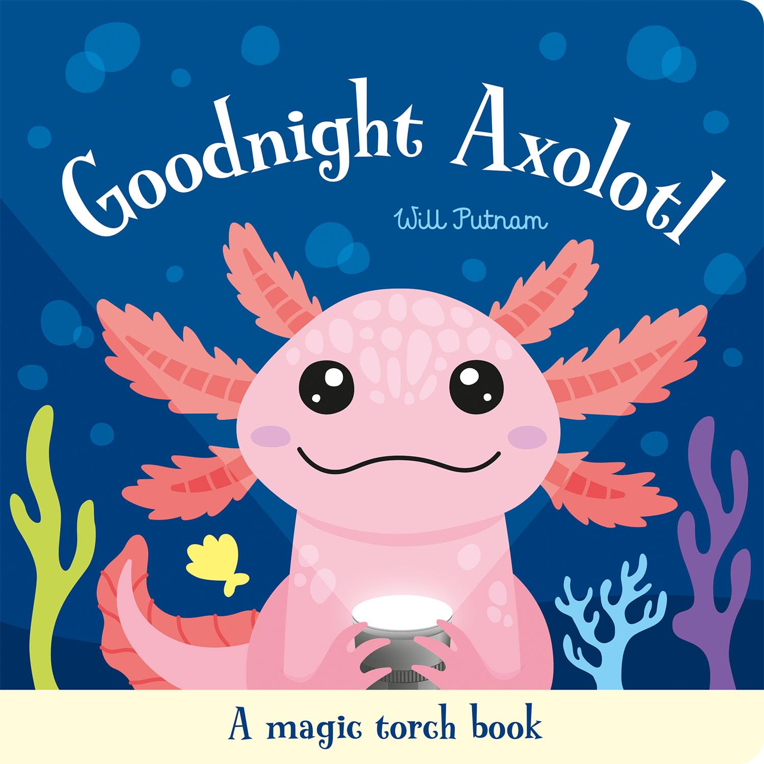 Torchlight Book: Goodnight Axolotl