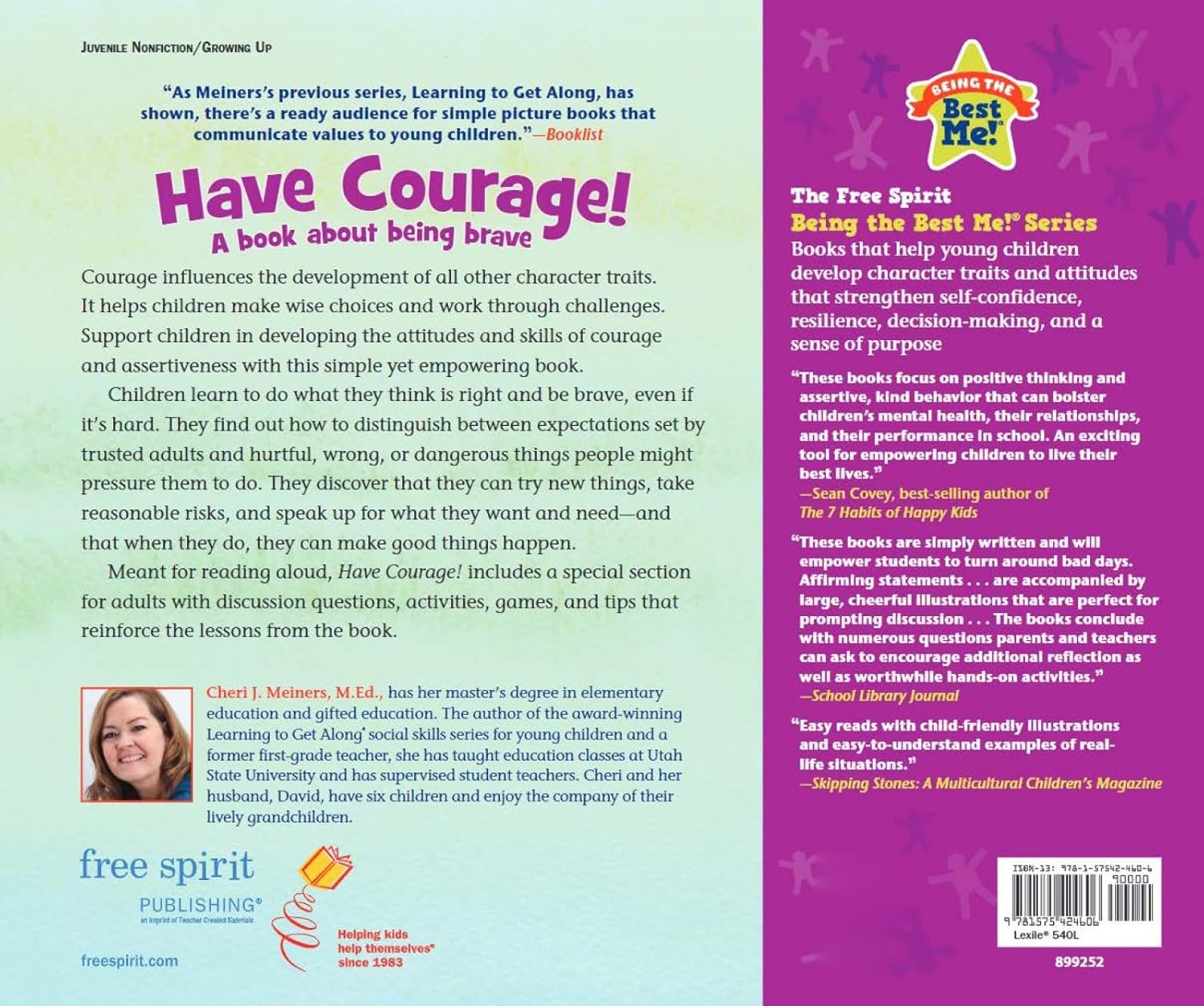 Being The Best Me: Have Courage! A Book About Being Brave