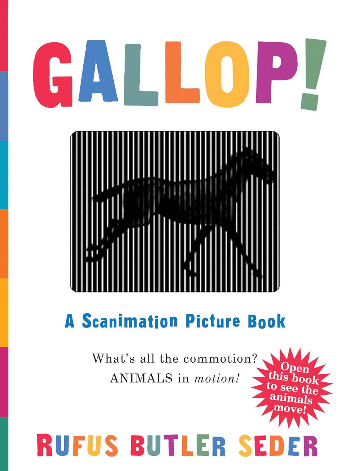 A Scanimation Picture Book: Gallop!