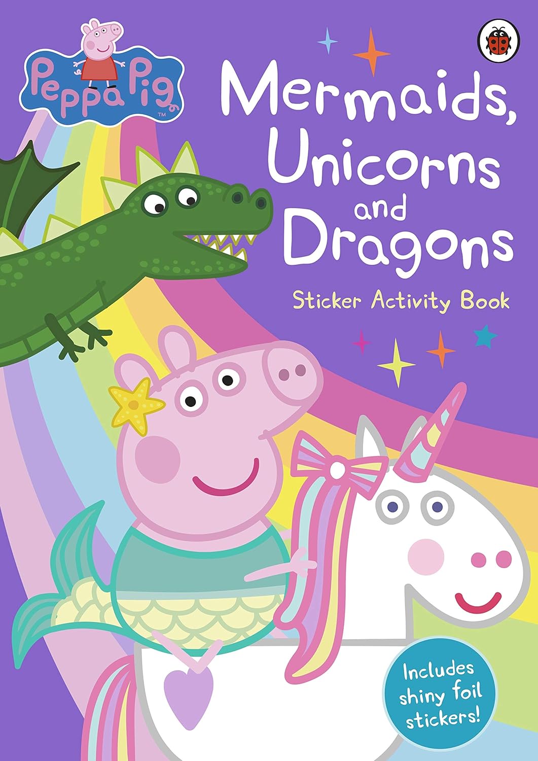 Mermaids, Unicorns and Dragons Sticker Activity Book (Peppa Pig)