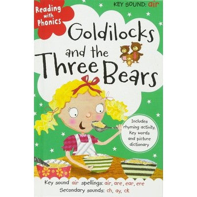 Reading with Phonics: Goldilocks And The Three Bears
