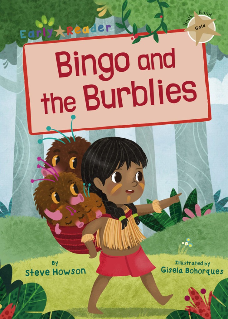 Maverick Early Reader Gold (Level 9): Bingo & The Burblies