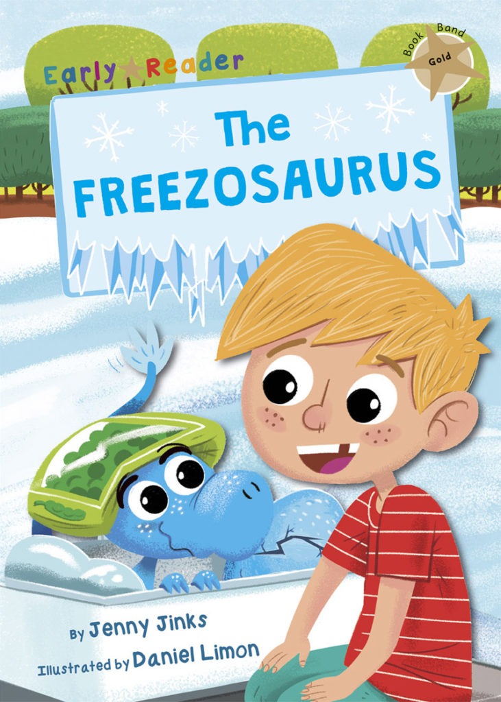 Maverick Early Reader Gold (Level 9): The Freezosaurus