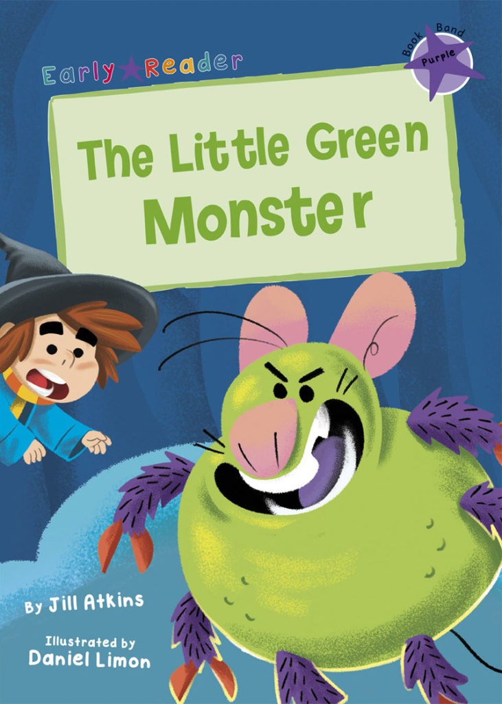 Maverick Early Reader Purple (Level 8): The Little Green Monster