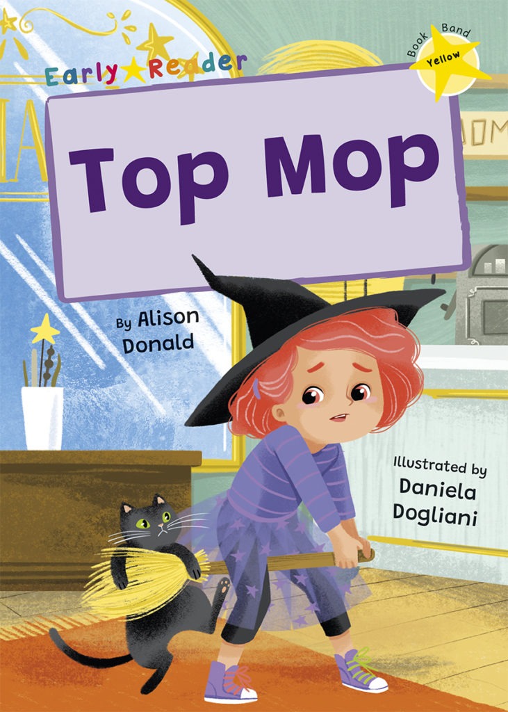 Maverick Early Reader Yellow (Level 3): Top Mop