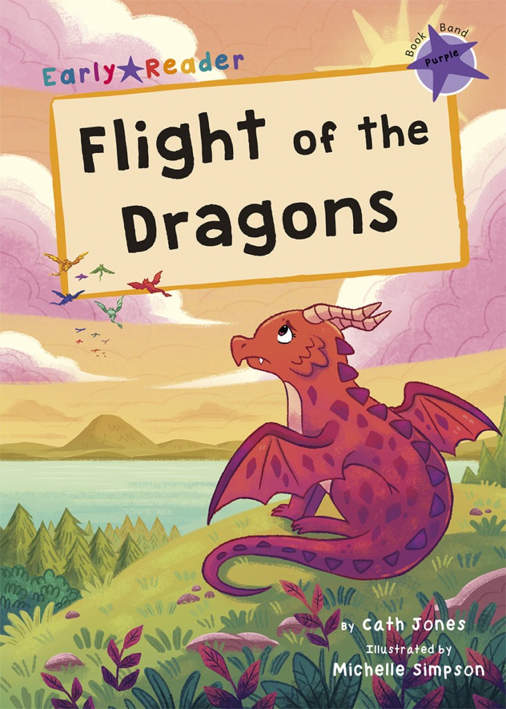 Maverick Early Reader Purple (Level 8): Flight Of The Dragons