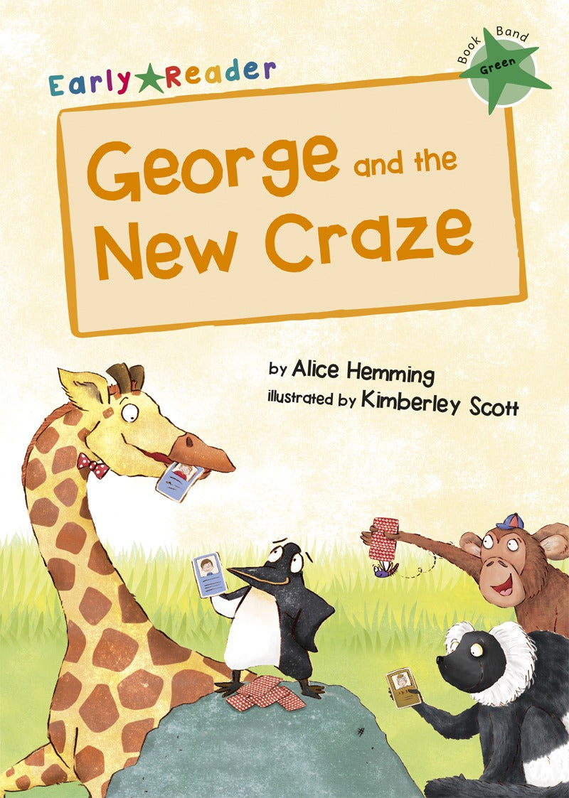 Maverick Early Reader Green (Level 5): George & The New Craze