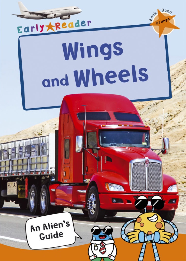Maverick Early Reader Orange (Level 6): Wings & Wheels