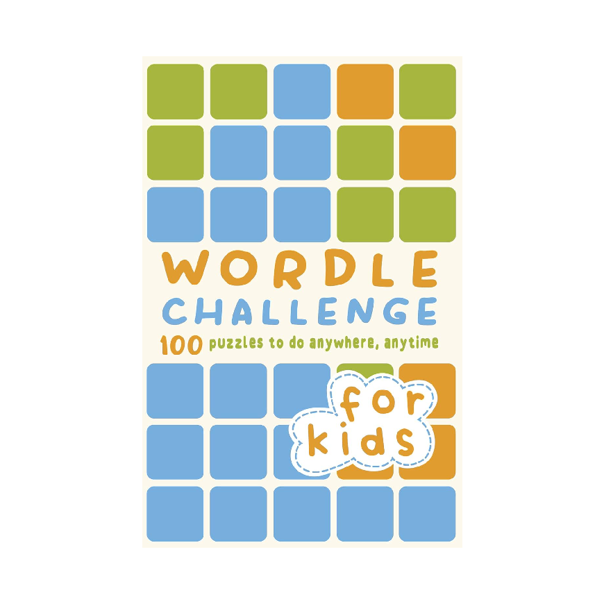 Wordle Challenge For Kids: 100 Puzzles To Do Anywhere, Anytime