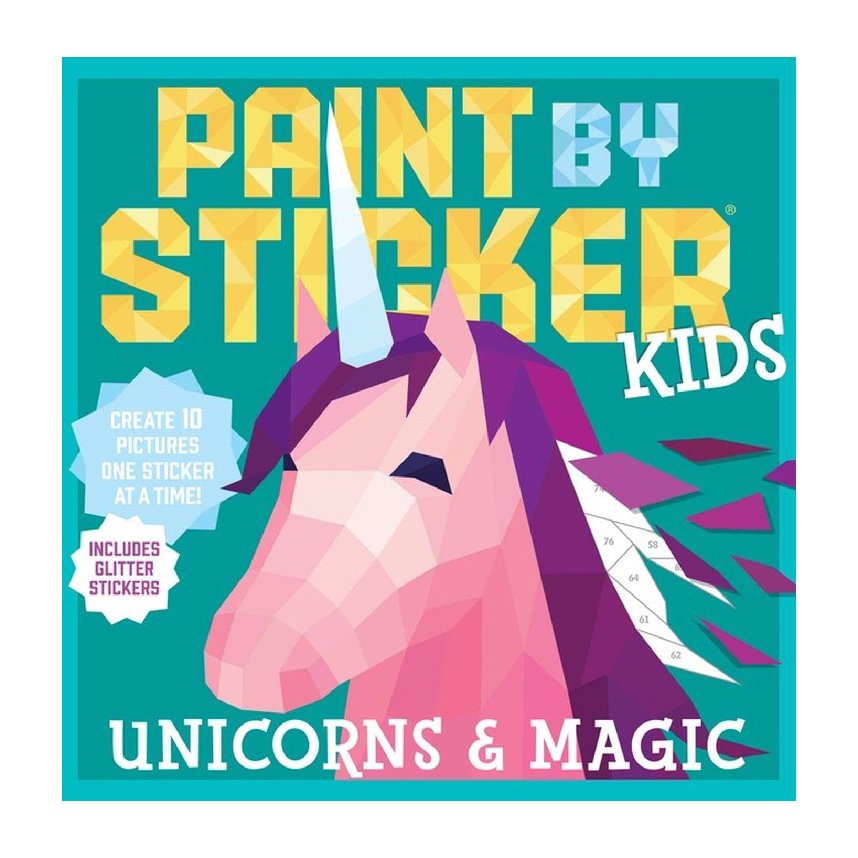 Paint By Sticker Kids: Unicorns & Magic