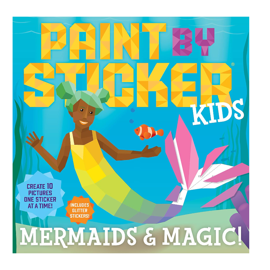 Paint By Sticker Kids: Mermaids and Magic