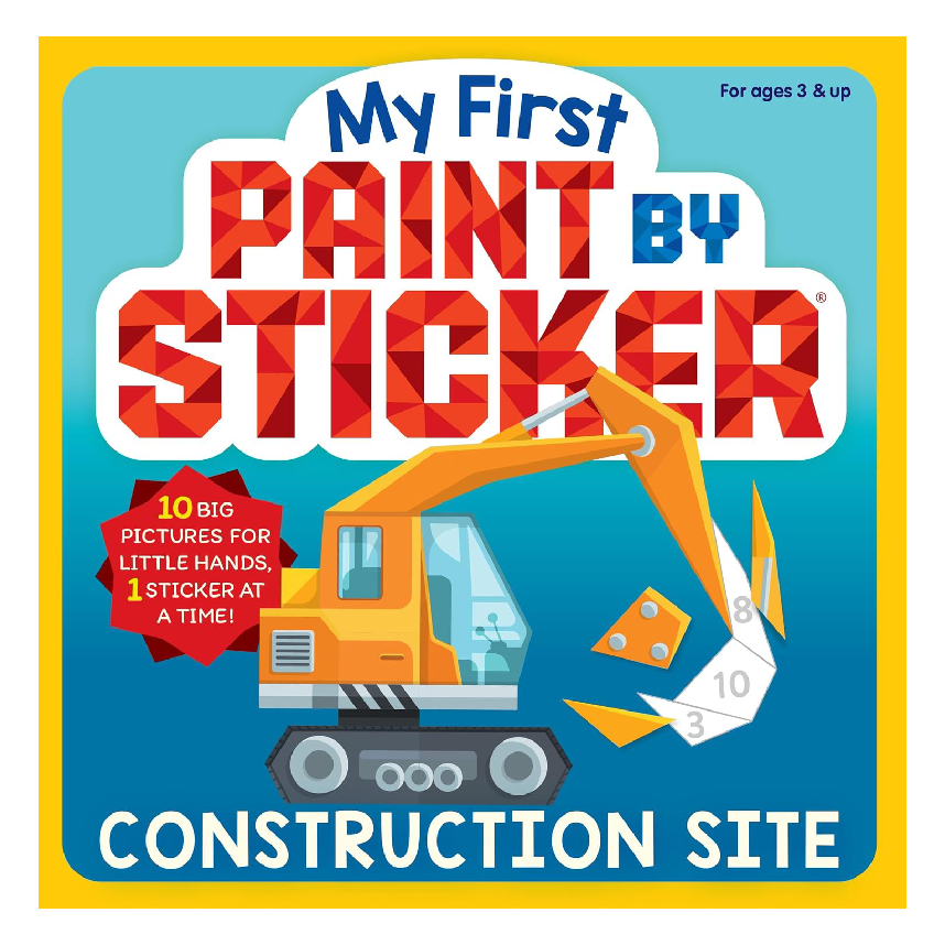 My First Paint By Sticker: Construction Site