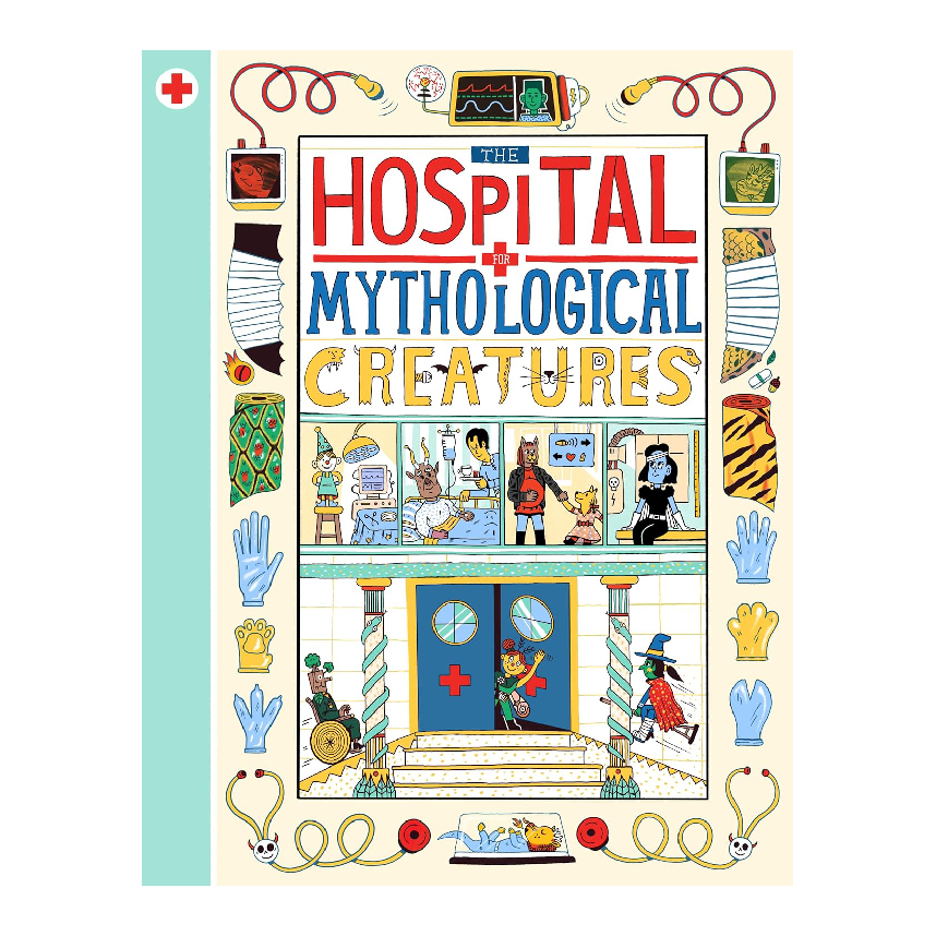 The Hospital For Mythological Creatures