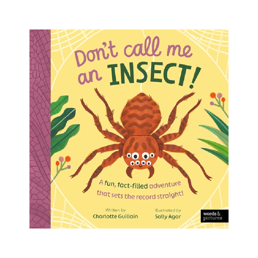 Dont Call Me An Insect!