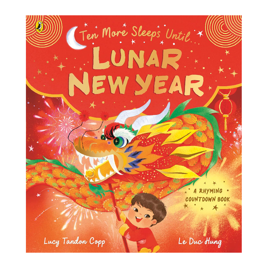 Ten More Sleeps Until Lunar New Year
