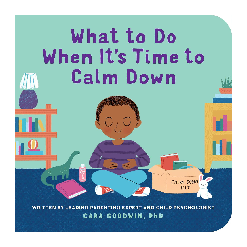 What To Do When Its Time To Calm Down
