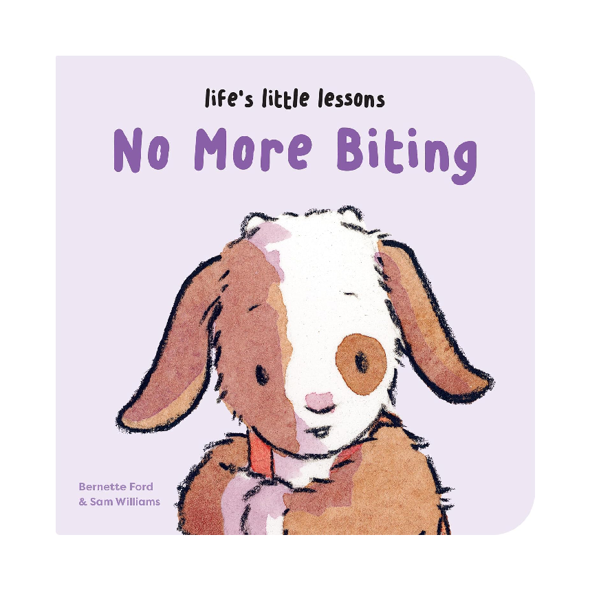 Lifes Little Lessons: No More Biting