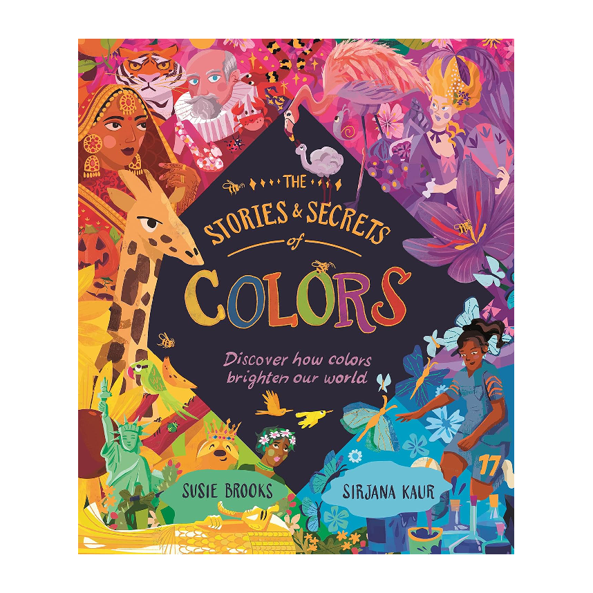 The Stories and Secrets of Colours