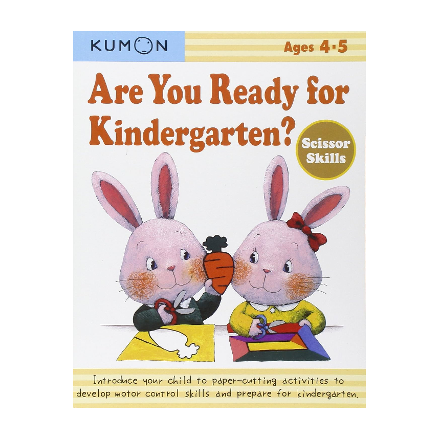 Kumon Are You Ready For Kindergarten? Scissor Skills