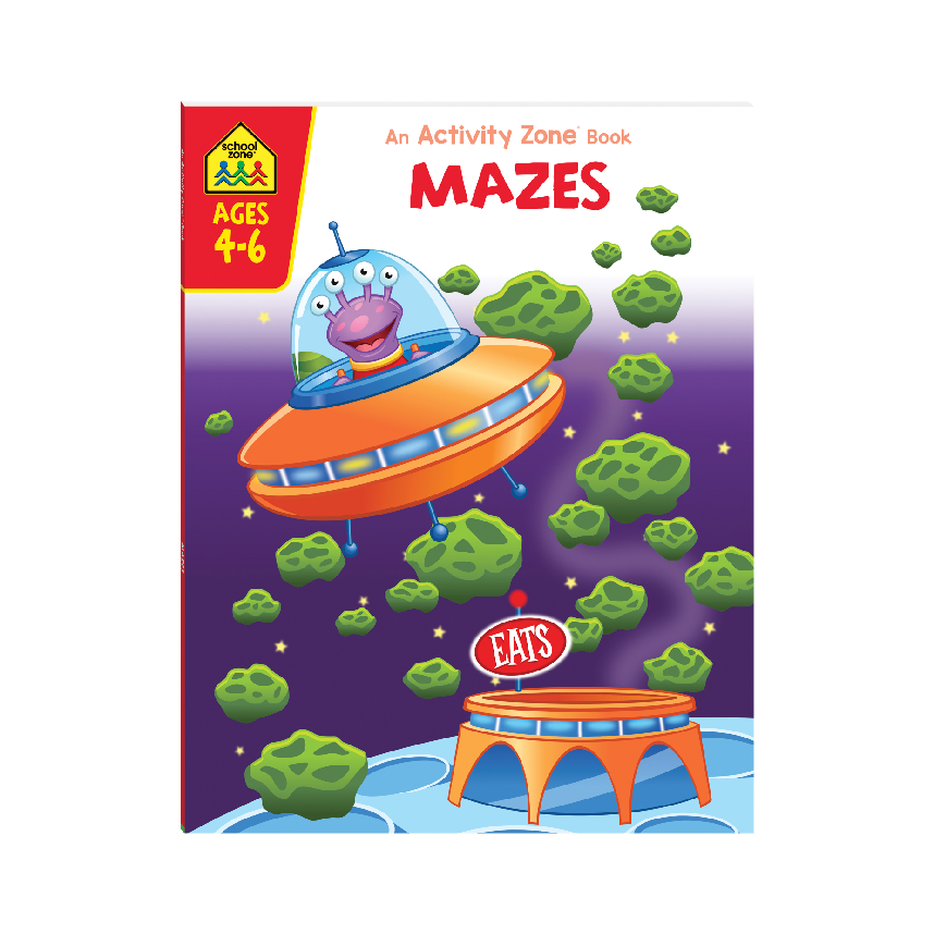 School Zone An Activity Zone Book: Mazes (Ages 4-6)