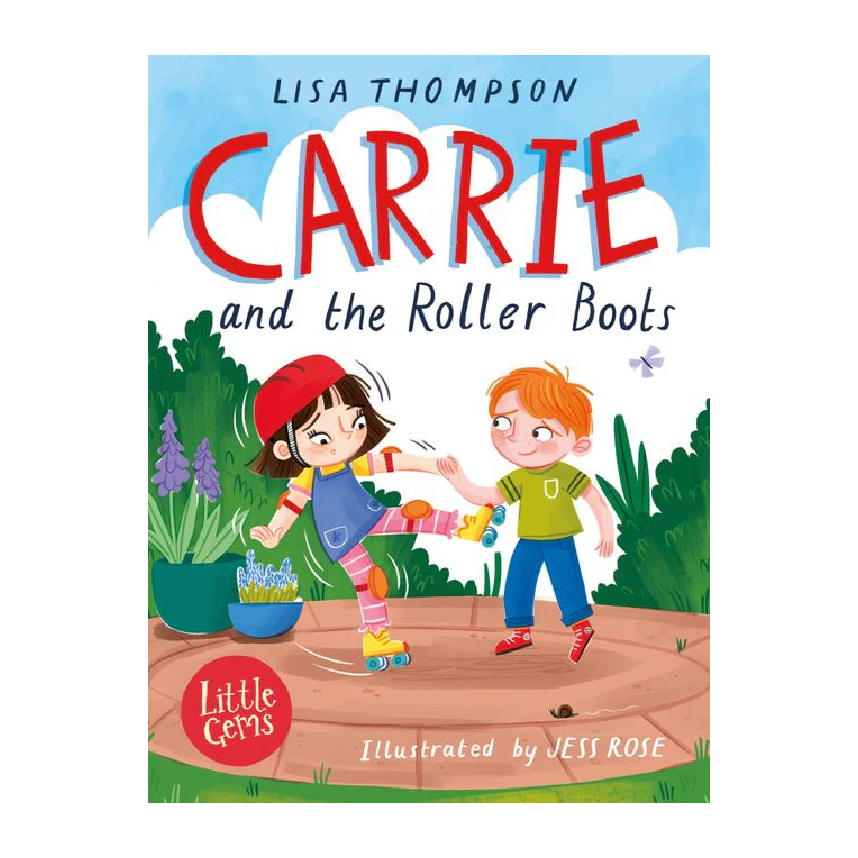 Barrington Stoke Little Gems: Carrie and the Roller Boots