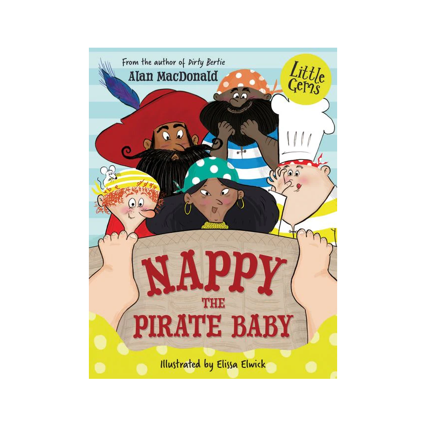 Barrington Stoke Little Gems: Nappy the Pirate Baby