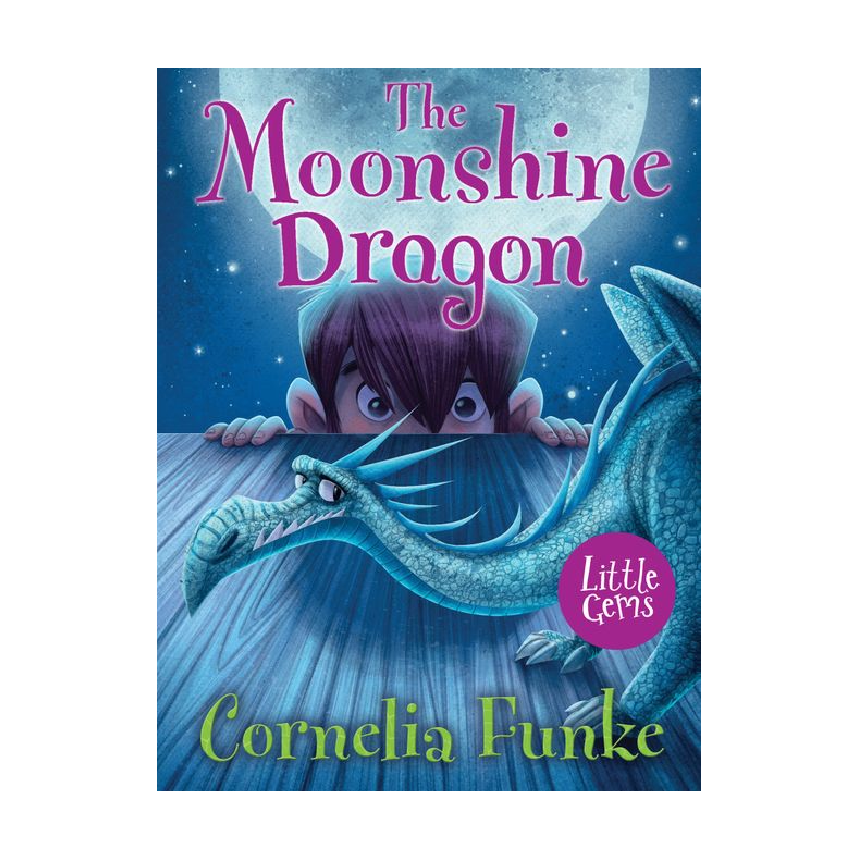 Barrington Stoke Little Gems: The Moonshine Dragon