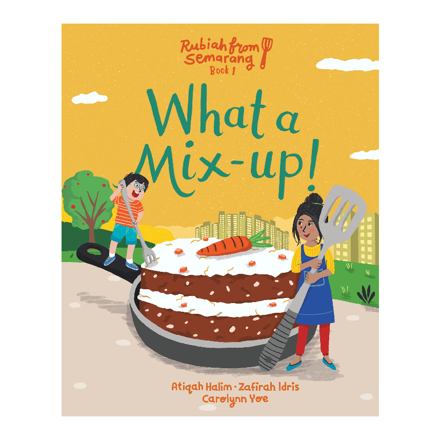 What A Mix-Up! by Atiqah Halim