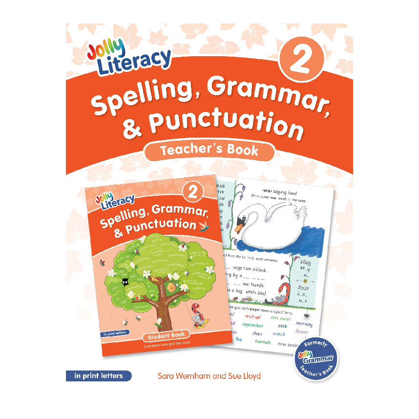 Jolly Literacy: Spelling, Grammar & Punctuation Teachers Book 2