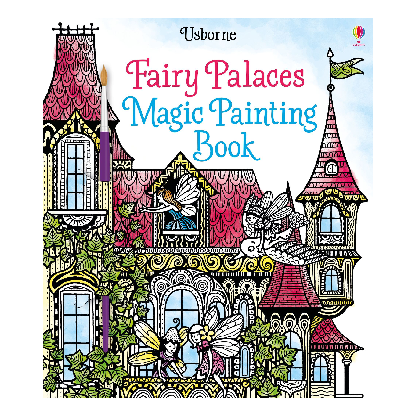 Usborne Magic Painting Book: Fairy Palaces