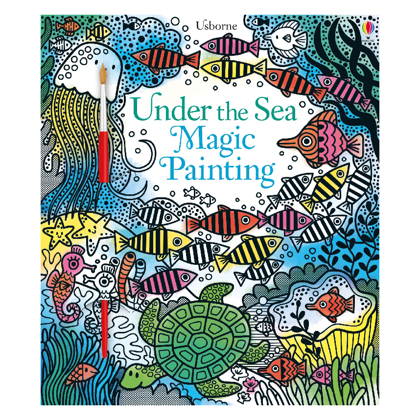 Usborne Magic Painting Book: Under The Sea