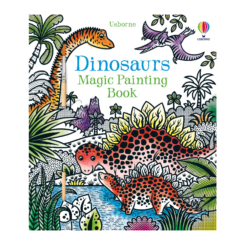Usborne Magic Painting Book: Dinosaurs