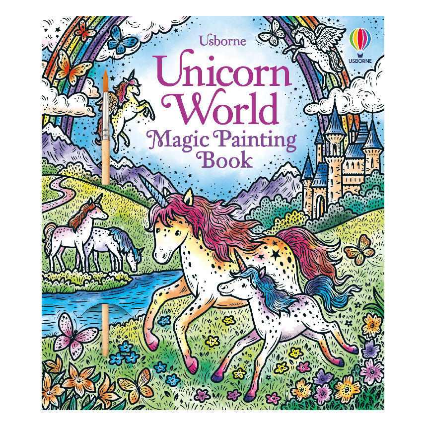 Usborne Magic Painting Book: Unicorn World